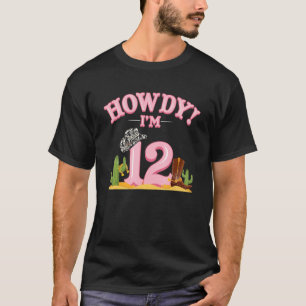 Howdy Cowgirl 12th Birthday Western Country Southe T-Shirt