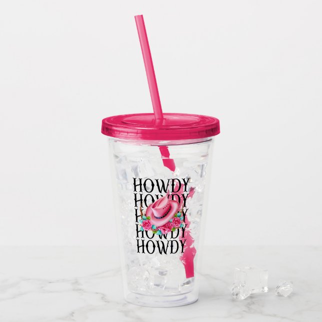 Howdy Cowgirl, Country girl, Southwestern woman Acrylic Tumbler (Front Ice)