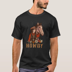 Howdy Cowgirl  Western Country Southern Rodeo Cowg T-Shirt