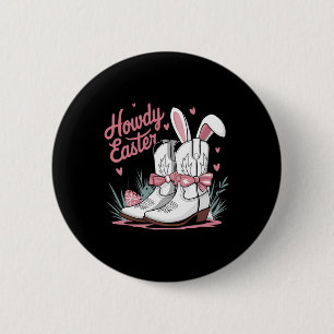 Howdy Easter  6 Cm Round Badge