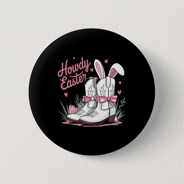 Howdy Easter  6 Cm Round Badge (Front)