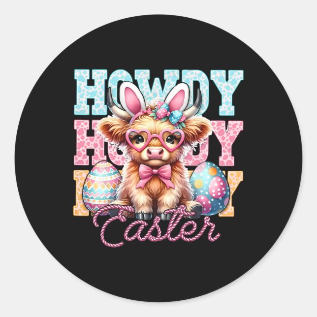 Howdy Easter Bunny Ears Happy Easter Day  Classic Round Sticker (Front)