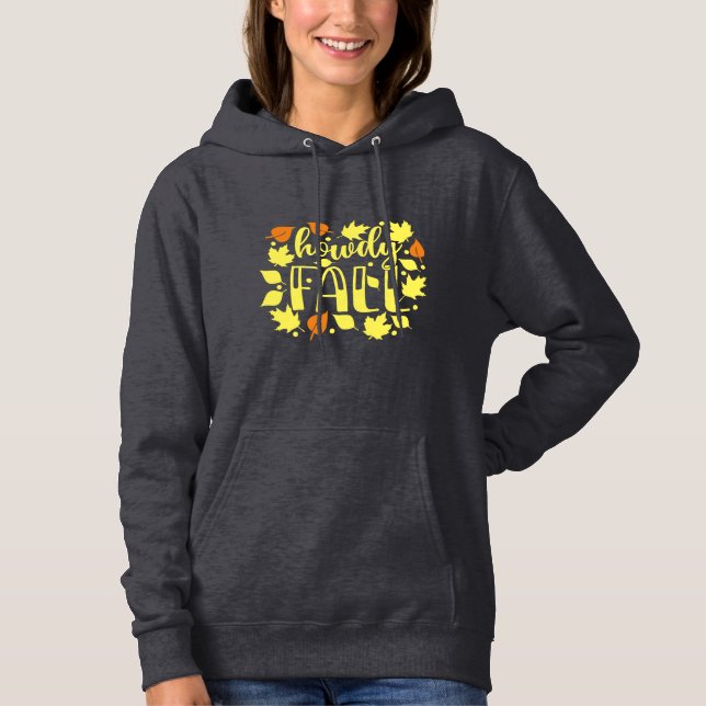 Howdy Fall with Leaves Hoodie (Front)
