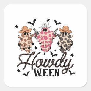Howdy Ghost Halloween Rodeo Western Howdy Cowboy Square Sticker