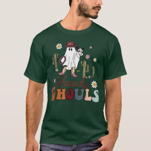 Howdy Ghouls, Spooky Ghost, Lady Ghost Cowboy, Hal T-Shirt
