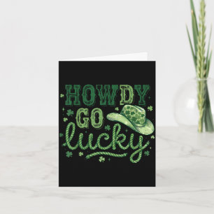 Howdy go lucky st patrick's day irish western card