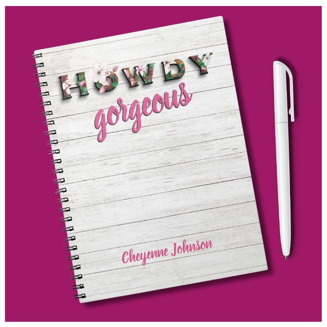 Howdy Gorgeous Country Western Chic Floral Notebook (Creator Uploaded)