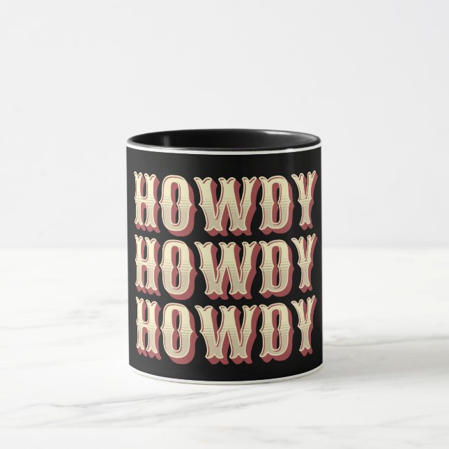 Howdy Howdy Howdy Mug (Center)