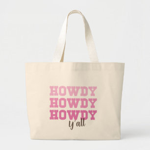 Howdy Pink Modern Typography Tote Bag