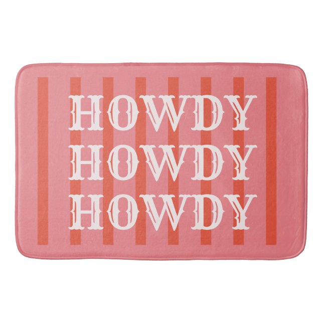 Howdy Pink Striped Colorful Fun Bath Mat (Front)