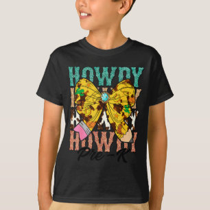 Howdy Pre-k 1st Grade Teacher Western Cowboy Cowgi T-Shirt