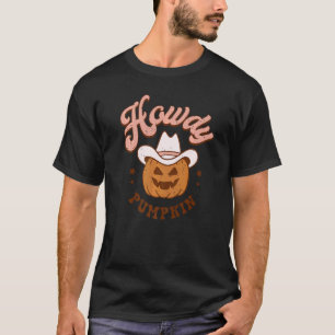 Howdy Pumpkin Fall Season Western Country Southern T-Shirt