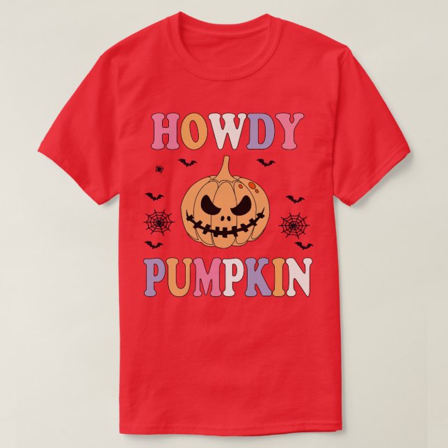 Howdy pumpkin halloween 1 T-Shirt (Design Front)