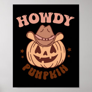 Howdy Pumpkin  Poster