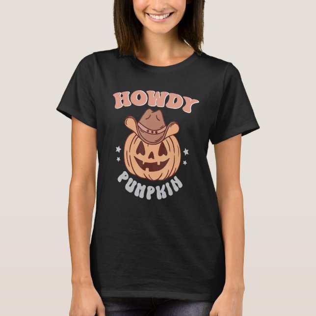 Howdy Pumpkin Rodeo Western Fall Southern Hallowee T-Shirt (Front)