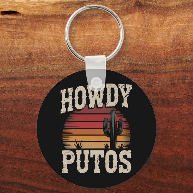 Howdy Putos Funny Cactus Retro Vintage Key Ring (Front)