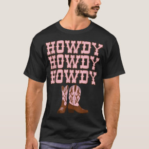 Howdy Rodeo Western Country Southern Cowgirl T-Shirt