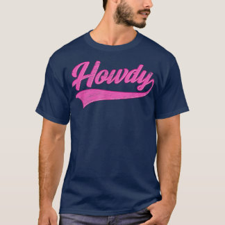 Howdy Rodeo Western Country Southern CowgirlVintag T-Shirt