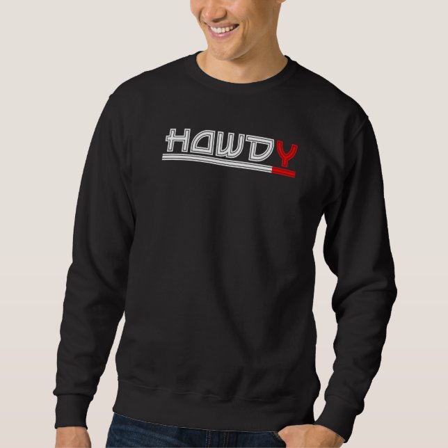 Howdy Rodeo Western Retro Vintage Country Southern Sweatshirt (Front)