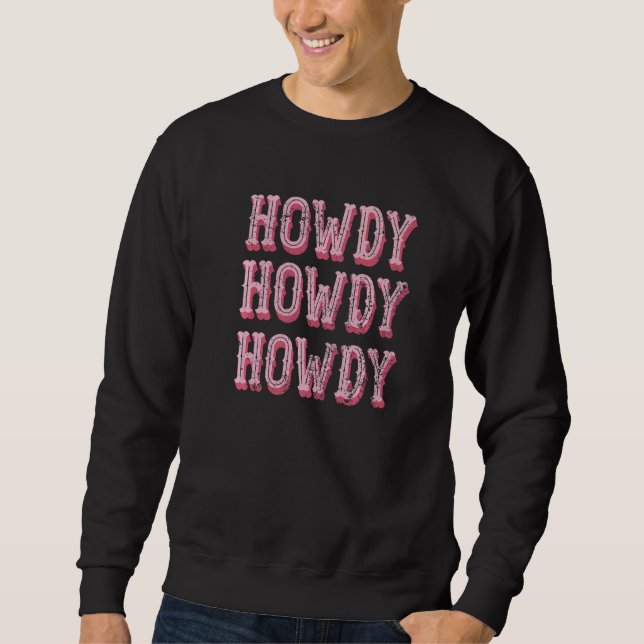 Howdy Rodeo Women Vintage Western Country Southern Sweatshirt (Front)