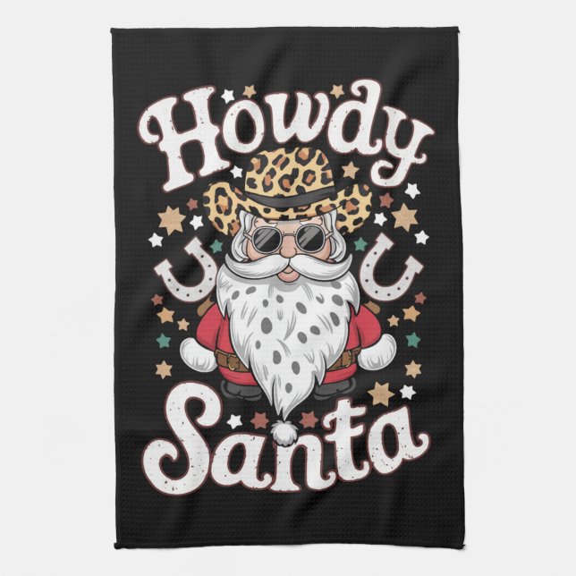 Howdy Santa Western Cowboy Rodeo Christmas Gift Tea Towel (Vertical)