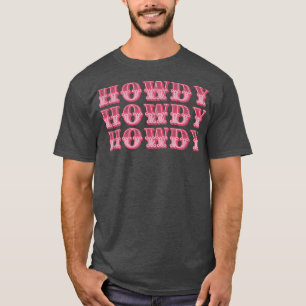Howdy Space Cowgirl T-Shirt