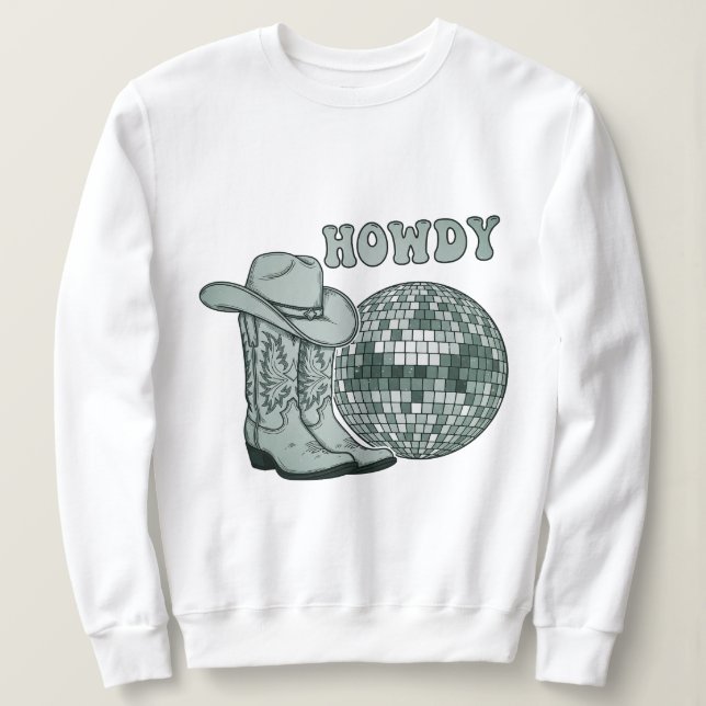 Howdy Sweatshirt (Design Front)