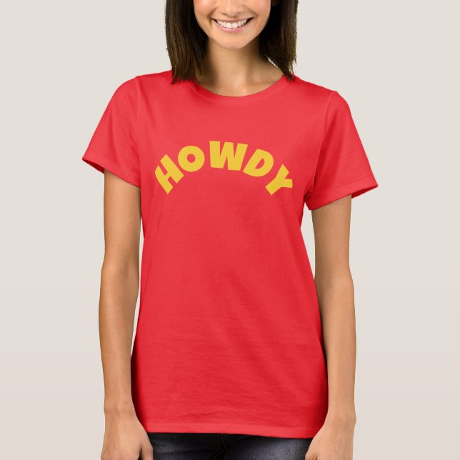 HOWDY T-Shirt (Front)