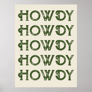 Howdy Typography Western Wall Ranch Cabin Home Poster