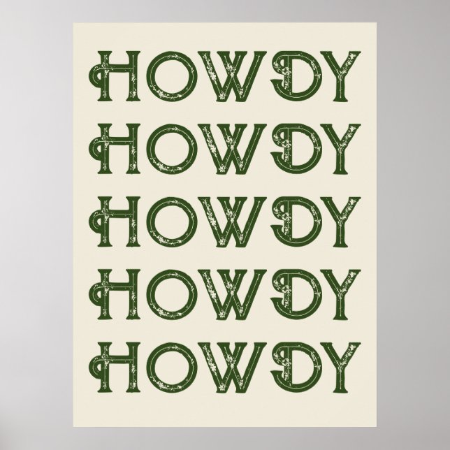 Howdy Typography Western Wall Ranch Cabin Home Poster (Front)