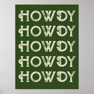 Howdy Typography Western Wall Ranch Cabin Home Poster