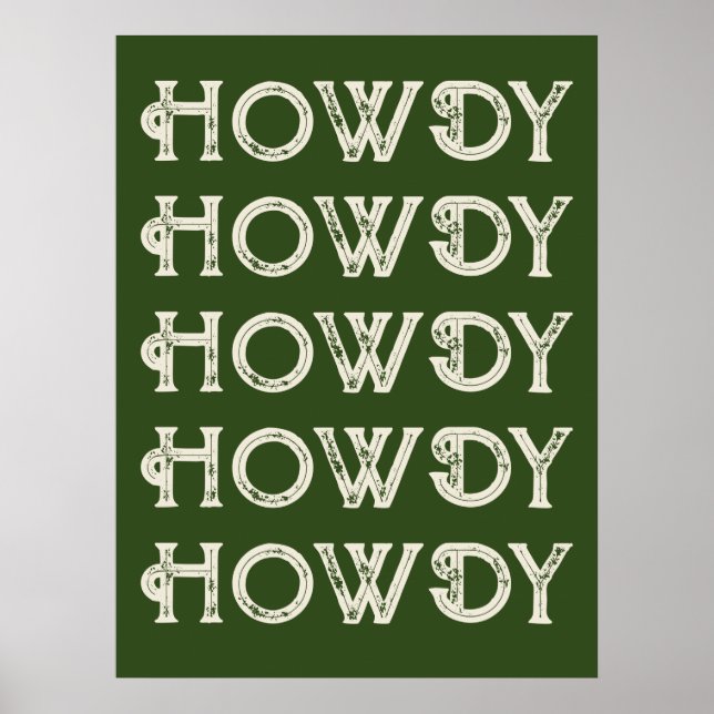 Howdy Typography Western Wall Ranch Cabin Home Poster (Front)