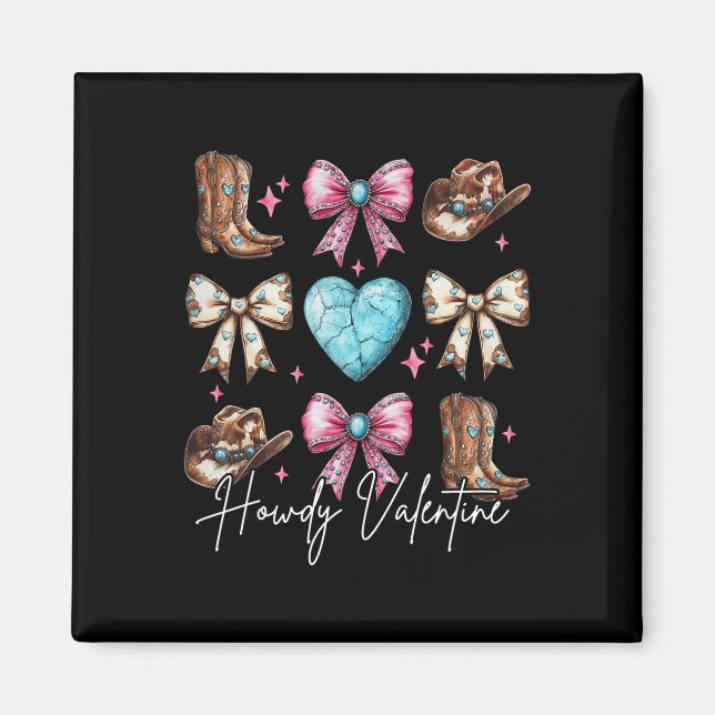 Howdy Valentine Coquette Bow Boots Hats Turquoise  Magnet (Front)