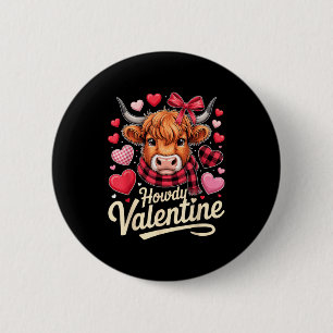 Howdy Valentine Cow Love Outfit For Couples And Af 6 Cm Round Badge