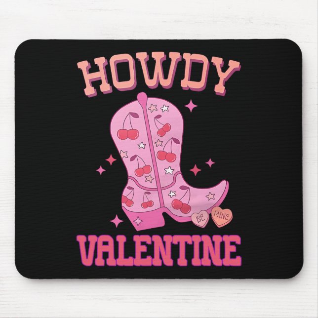 Howdy Valentine Disco Boots Coquette Bow Groovy We Mouse Pad (Front)
