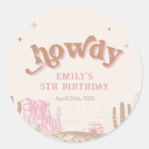 Howdy! Western Pink Cowgirl Birthday  Classic Round Sticker