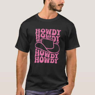 Howdy Western Rodeo Country Southern Cowgirl Vinta T-Shirt