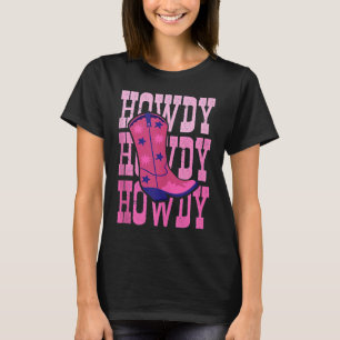 Howdy Western Wild Cowgirl Shoe Country Rodeo Sout T-Shirt