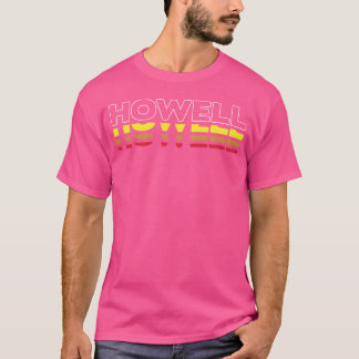 Howell First Name Funny Vintage Sunset Howell gift T-Shirt