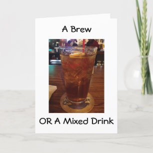 HOWEVER U WANT TO CELEBRATE IT IS "YOUR" BIRTHDAY! CARD