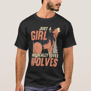 Howling Wolf  Women Just A Girl Who Really Loves W T-Shirt