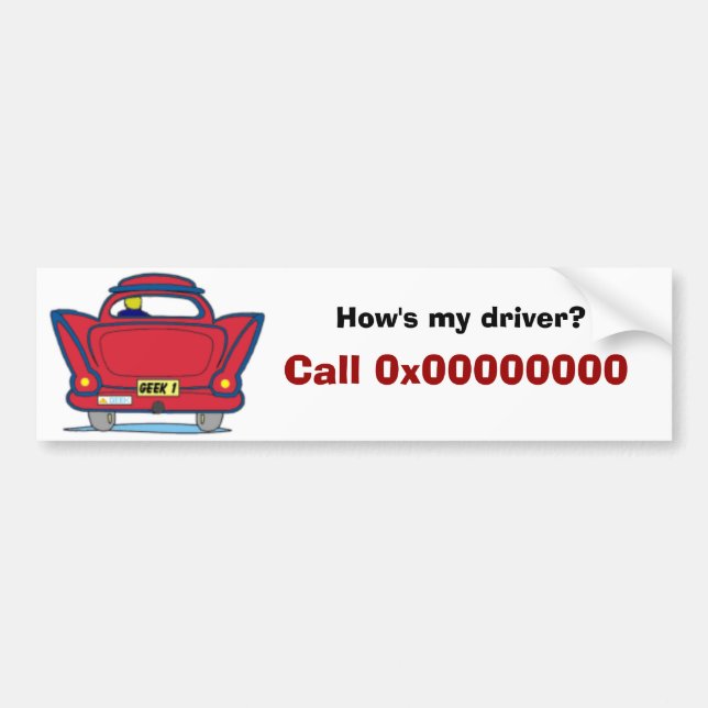 How's my driver?, Call 0x00000000 Bumper Sticker (Front)