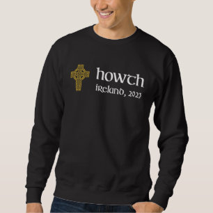 Howth Dublin Celtic Cross Ireland Gaelic & Hurling Sweatshirt