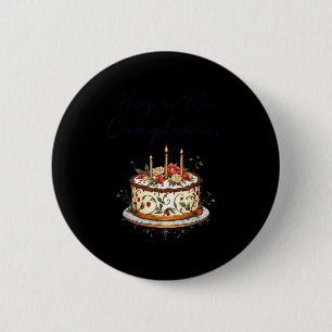 Hoy Es Mi Cumpleaños Con Cake Spanish Birthday Gif 6 Cm Round Badge