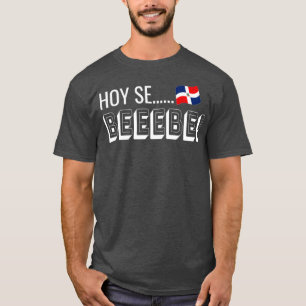 HOY SE BEBE T-Shirt