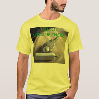 HPIM1511, HELLO?  ANYONE THERE? - Customised T-Shirt