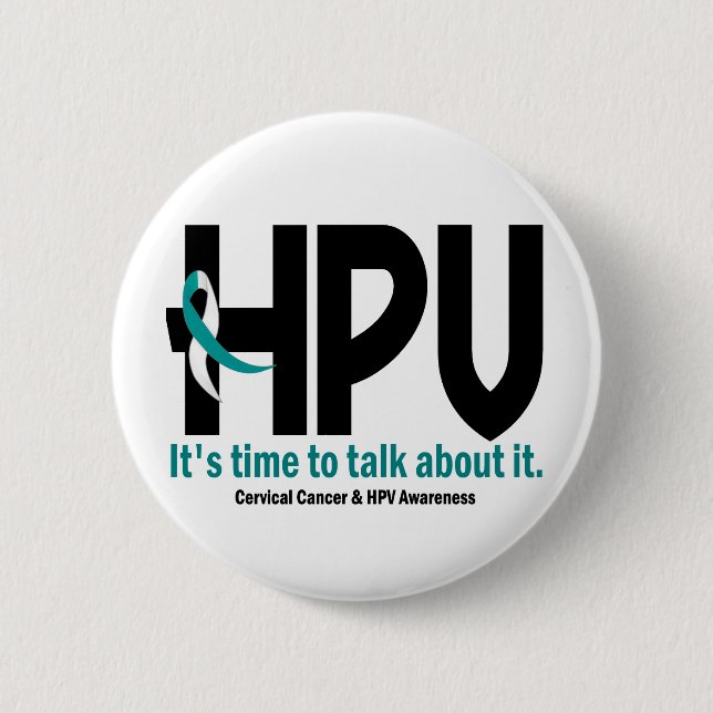 HPV Awareness 1 6 Cm Round Badge (Front)