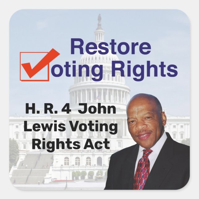 HR4 John Lewis Voting Rights Act Square Sticker (Front)