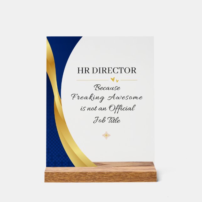 HR Director Office Quote Acrylic Sign (Front)