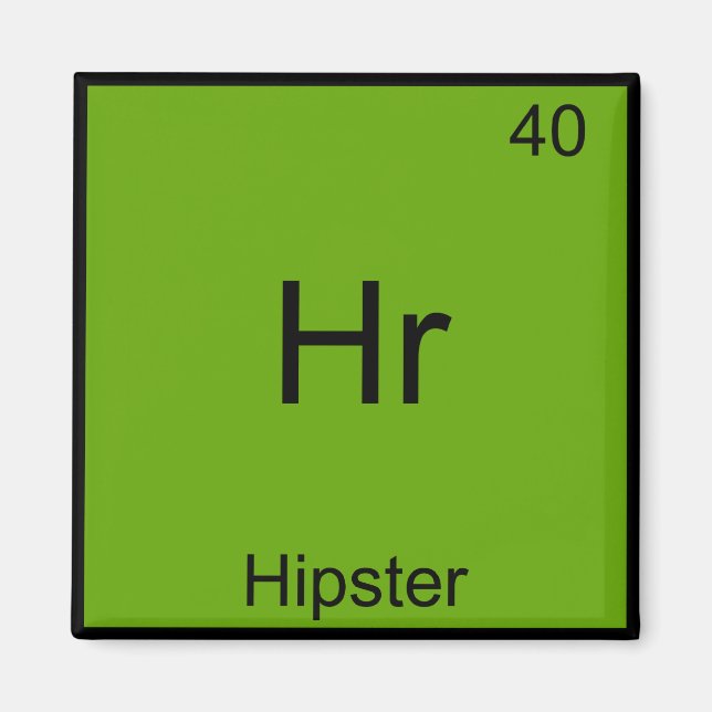 Hr - Hipster Funny Element Meme Chemistry T-Shirt Magnet (Front)